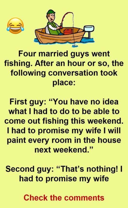 4 Married Guys Start Talking About Their Wives While Fishing