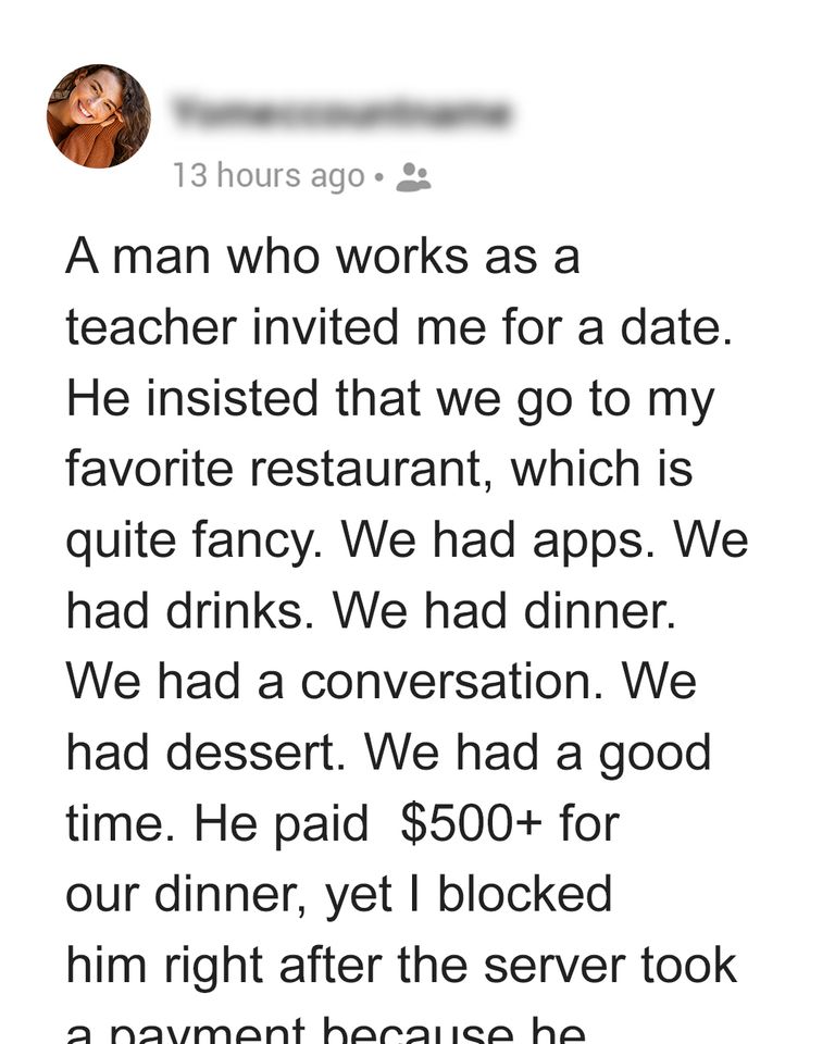 Woman Blocks Man Following Their 1st Date in Which He Paid for Their $500+ Dinner