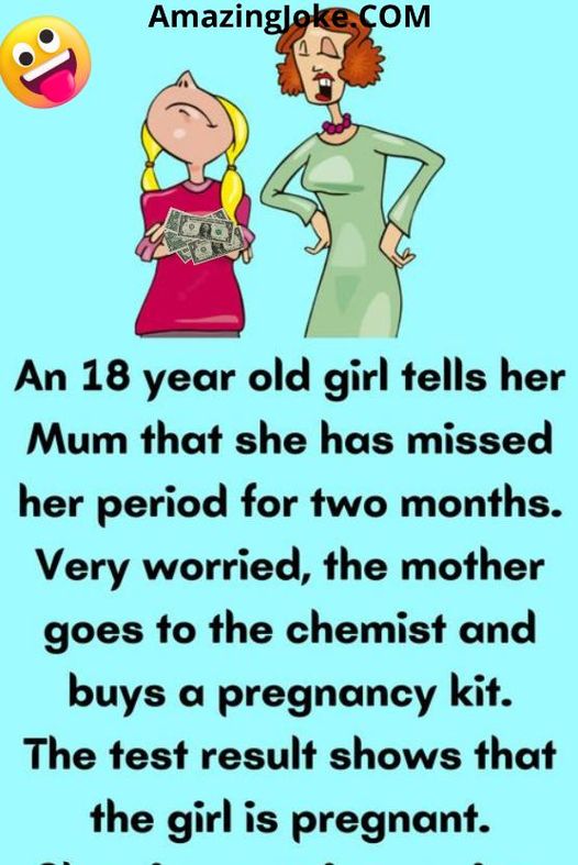 A 18 year old girl tells her Mum