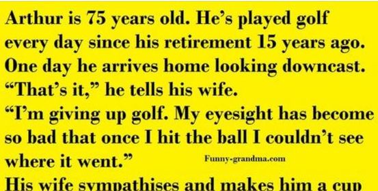 Arthur Is 75 Years Old And Played Golf Every Day