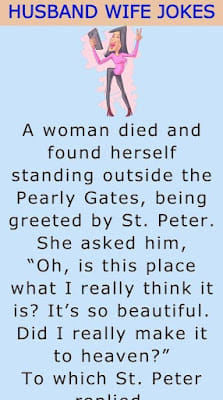 Three women died and found themselves standing at the Pearly Gates.