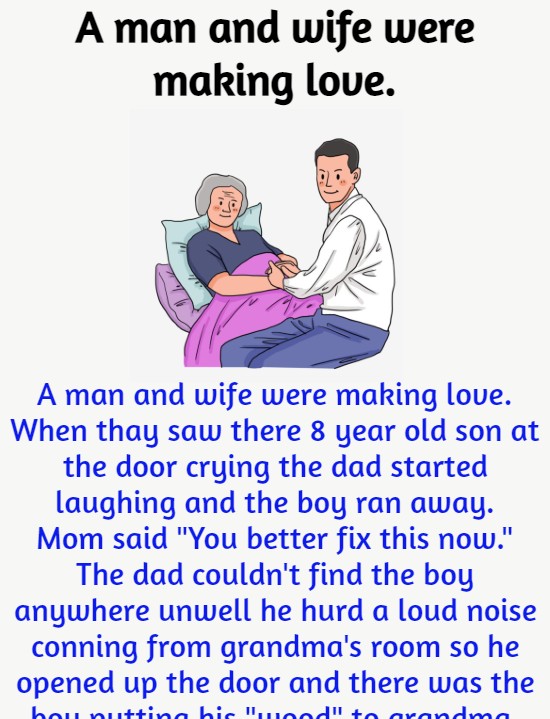 A man and wife were making love a funny story