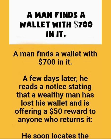 A Man Finds A Wallet With $700 In It.